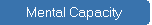 Mental Capacity 