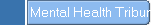 Mental Health Tribunals