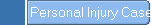 Personal Injury Cases